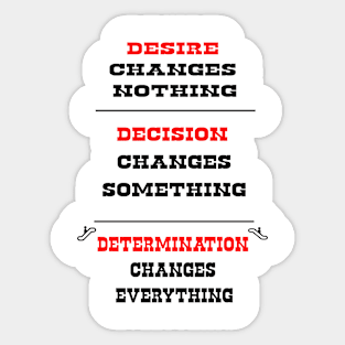 Decision Desire Determination success Sticker